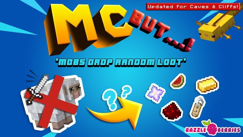 MC But: Mobs Drop Random Loot on the Minecraft Marketplace by Razzleberries