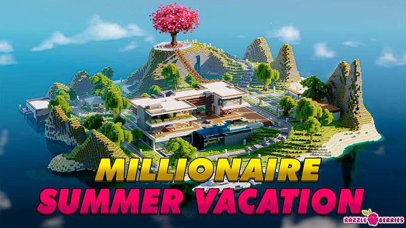 Millionaire Summer Vacation