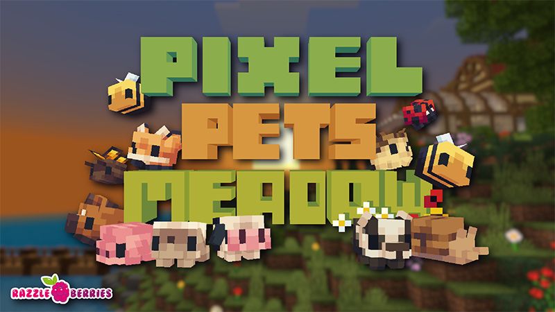 Pixel Pets Meadow on the Minecraft Marketplace by Razzleberries