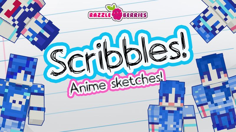 Scribbles: Anime Sketches on the Minecraft Marketplace by Razzleberries