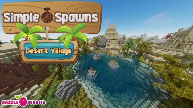 Simple Spawns Desert Village on the Minecraft Marketplace by Razzleberries