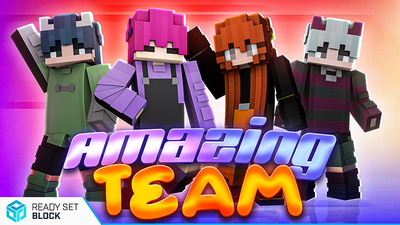 Amazing Team on the Minecraft Marketplace by Ready, Set, Block!