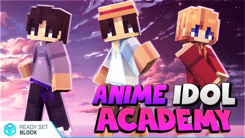 Anime Idol Academy on the Minecraft Marketplace by Ready, Set, Block!