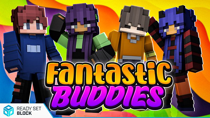 Fantastic Buddies