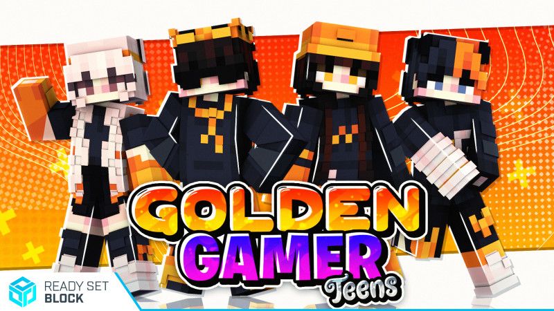 Golden Gamer Teens on the Minecraft Marketplace by Ready, Set, Block!