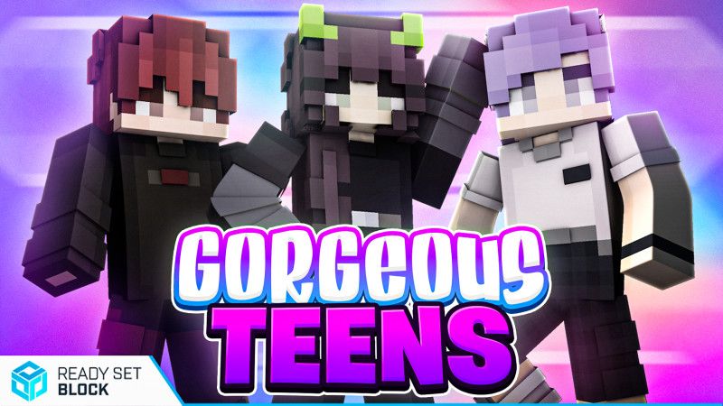 Gorgeous Teens on the Minecraft Marketplace by Ready, Set, Block!