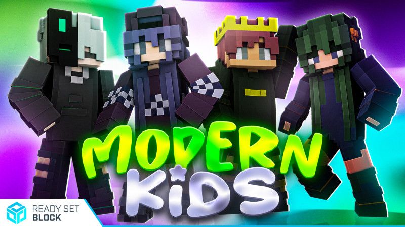 Modern Kids on the Minecraft Marketplace by Ready, Set, Block!