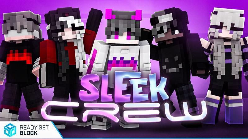 Sleek Crew on the Minecraft Marketplace by Ready, Set, Block!