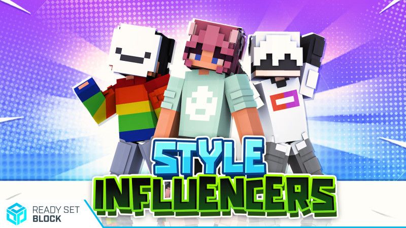 Style Influencers on the Minecraft Marketplace by Ready, Set, Block!