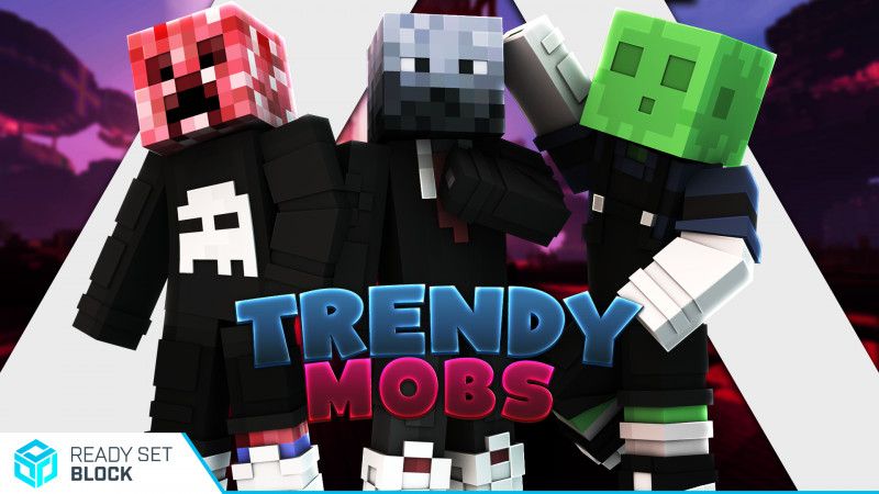 Trendy Mobs on the Minecraft Marketplace by Ready, Set, Block!