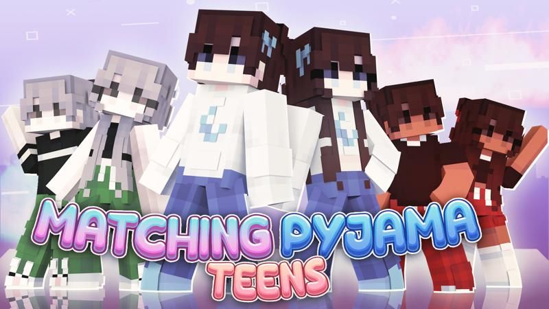 Matching Pyjama Teens on the Minecraft Marketplace by Sapix