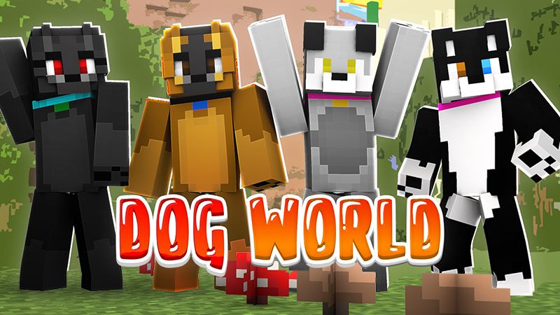 Dog World on the Minecraft Marketplace by Sapphire Studios