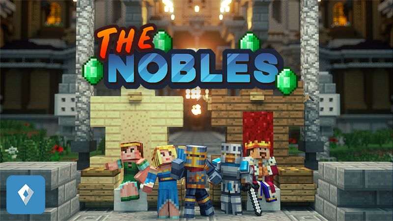 The Nobles on the Minecraft Marketplace by Sapphire Studios