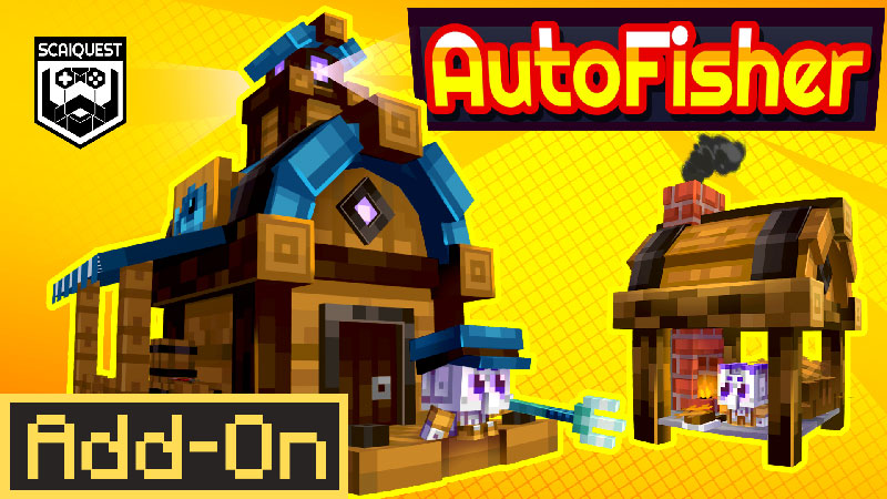 AutoFisher Add-On on the Minecraft Marketplace by Scai Quest