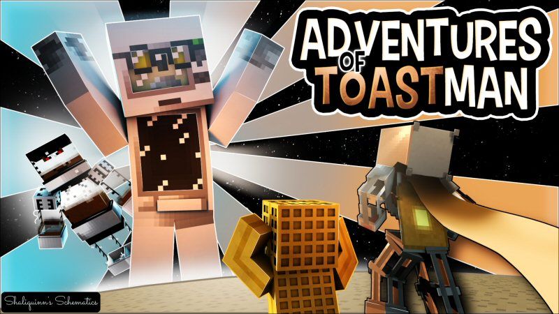 Adventures of Toastman on the Minecraft Marketplace by Shaliquinn's Schematics