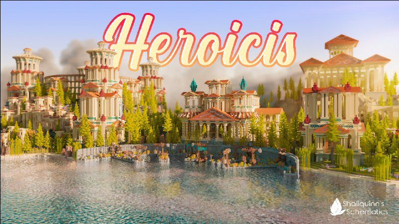 Heroicis on the Minecraft Marketplace by Shaliquinn's Schematics