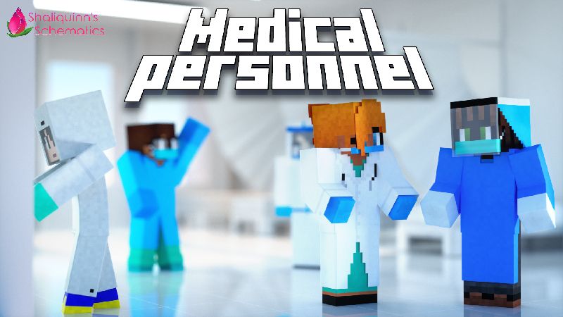 Medical Personnel on the Minecraft Marketplace by Shaliquinn's Schematics