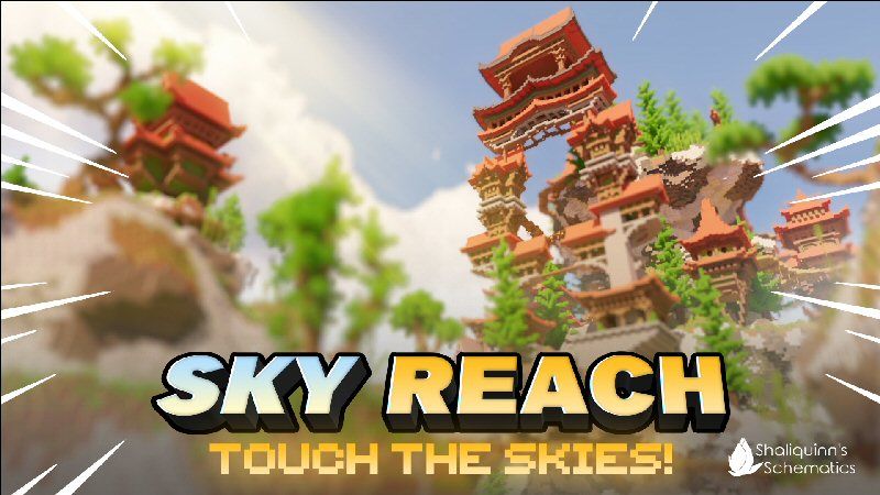 Sky Reach on the Minecraft Marketplace by Shaliquinn's Schematics