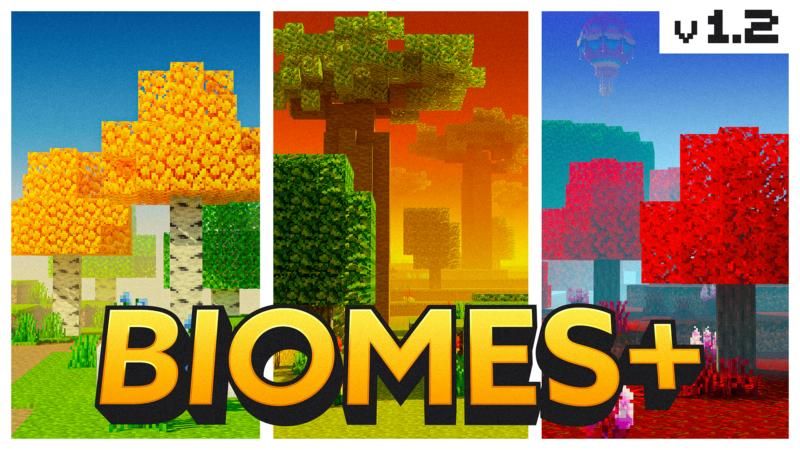 Biomes+ 1.2