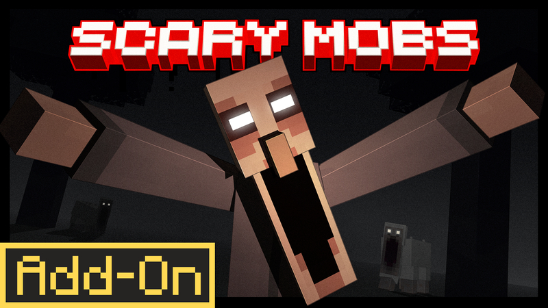 Scary Mobs Add-On 1.0 on the Minecraft Marketplace by Shapescape