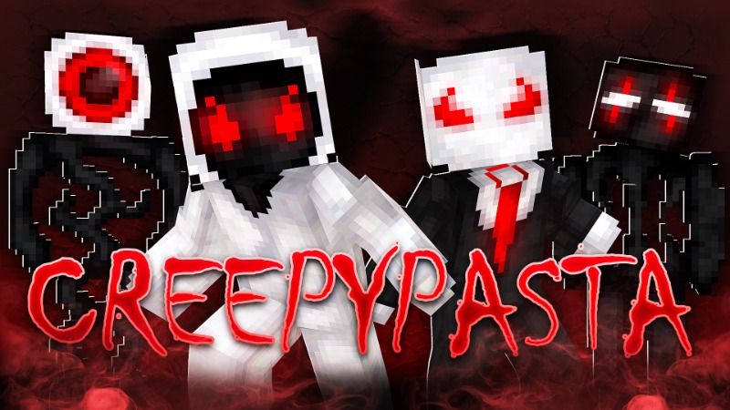 CREEPYPASTA on the Minecraft Marketplace by skilendarz