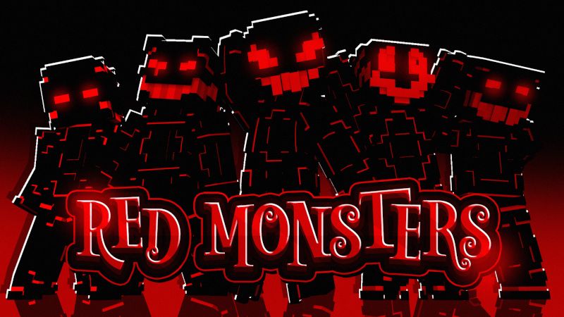 RED MONSTERS