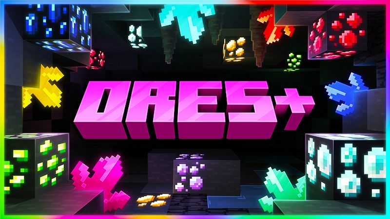 ORES+ on the Minecraft Marketplace by Starfish Studios