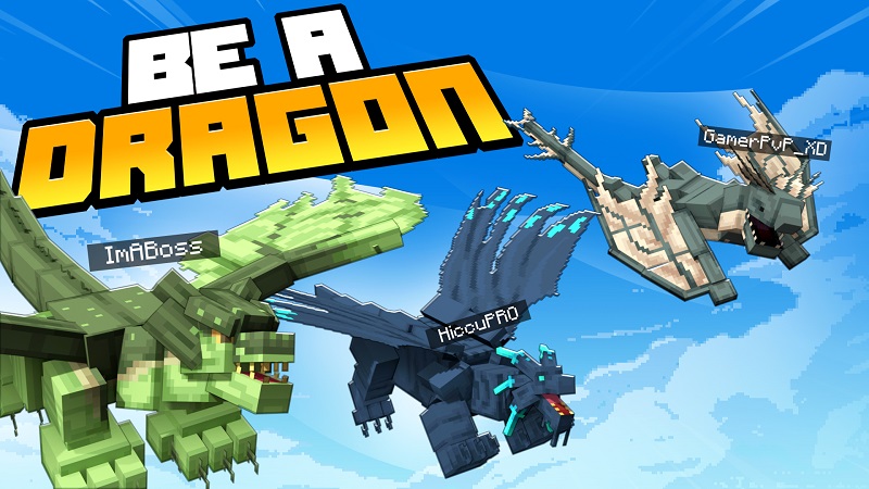 Be A Dragon on the Minecraft Marketplace by Street Studios