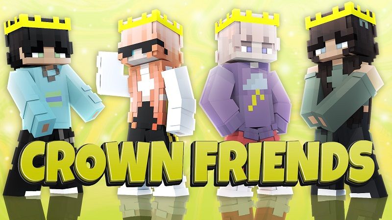 Crown Friends on the Minecraft Marketplace by Street Studios