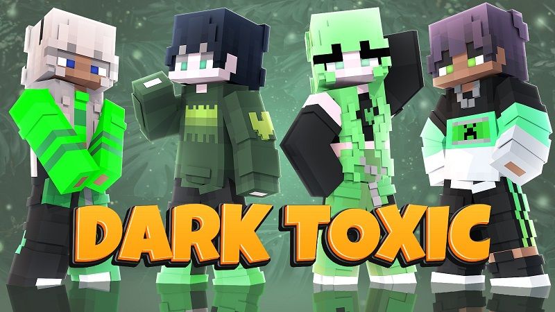 Dark Toxic on the Minecraft Marketplace by Street Studios