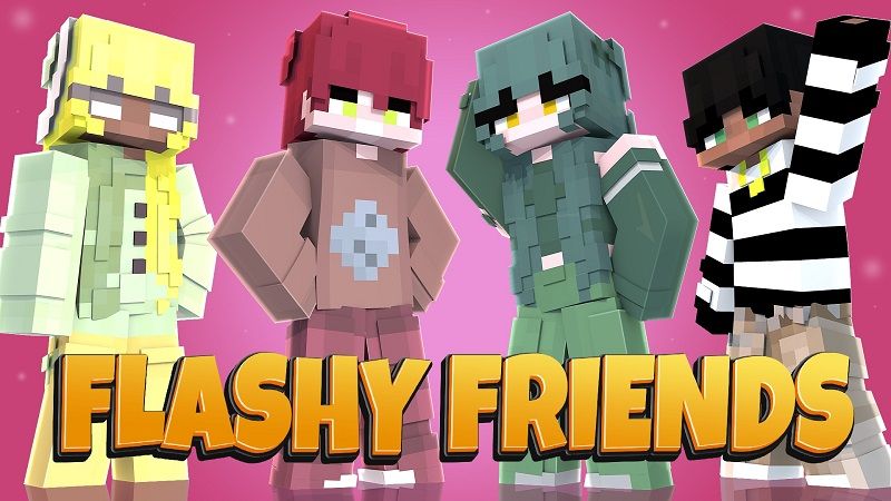 Flashy Friends on the Minecraft Marketplace by Street Studios