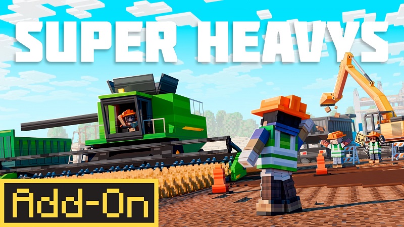 Super Heavys Add-On on the Minecraft Marketplace by Street Studios