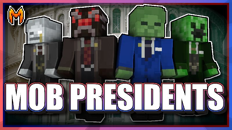 Mob Presidents