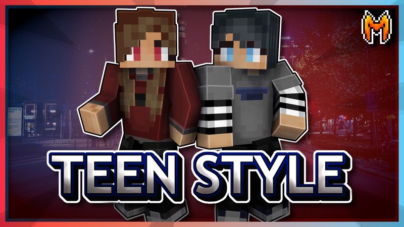 Teen Style on the Minecraft Marketplace by Team Metallurgy