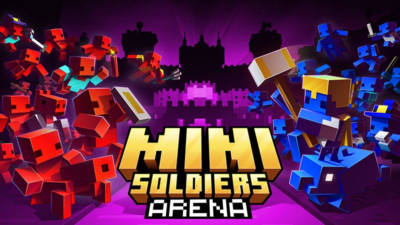 Mini Soldiers Arena on the Minecraft Marketplace by team-vaeron