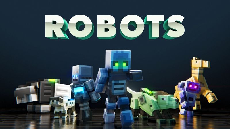 Robots on the Minecraft Marketplace by Team Vaeron