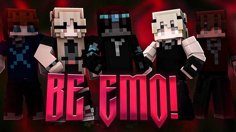 Be Emo! on the Minecraft Marketplace by Team Visionary