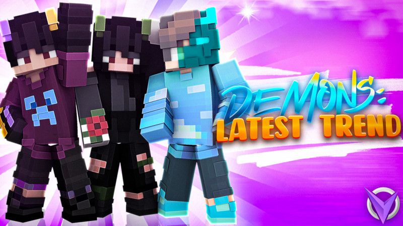 Demons: Latest Trend on the Minecraft Marketplace by Team Visionary