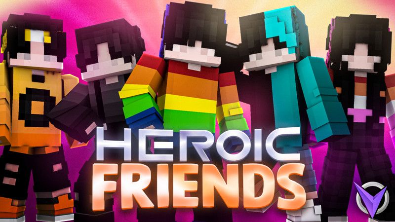 Heroic Friends on the Minecraft Marketplace by Team Visionary