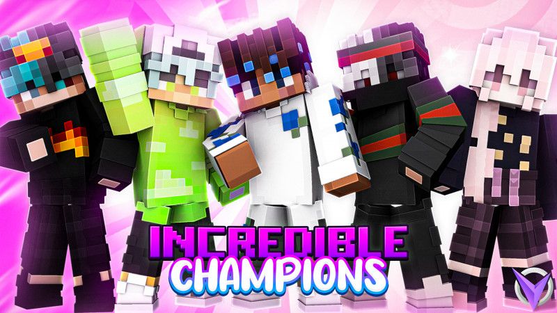 Incredible Champions on the Minecraft Marketplace by Team Visionary