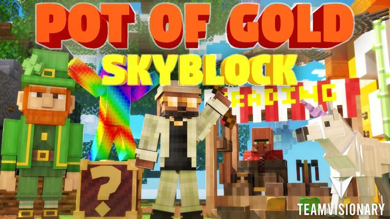 Pot of Gold Skyblock on the Minecraft Marketplace by Team Visionary