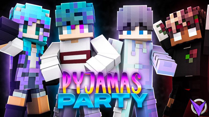 Pyjamas Party