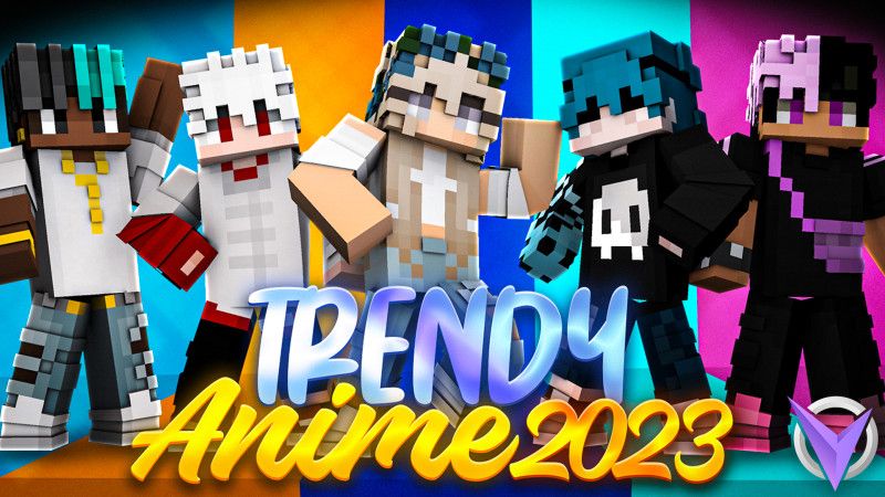 Trendy Anime 2023 on the Minecraft Marketplace by Team Visionary