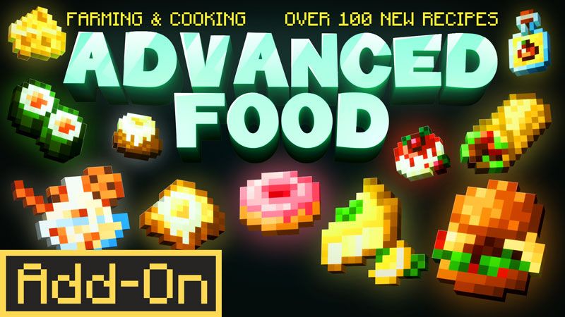 Advanced Food on the Minecraft Marketplace by team-voidfeather