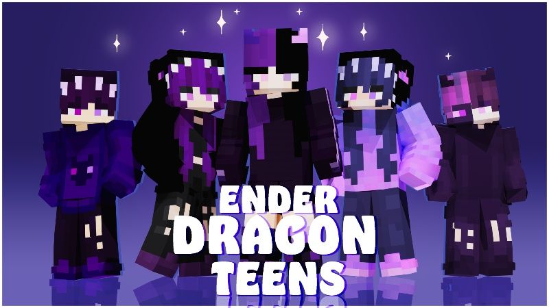 Ender Dragon Teens