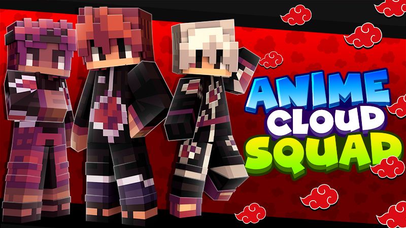 Anime Cloud Squad on the Minecraft Marketplace by The Craft Stars