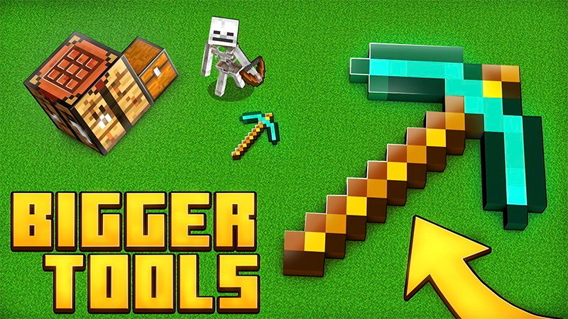 Bigger Tools on the Minecraft Marketplace by The Craft Stars