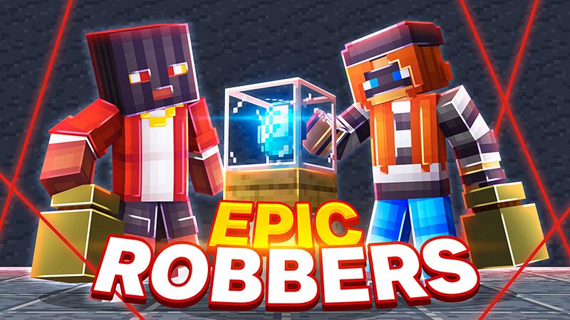 Epic Robbers on the Minecraft Marketplace by The Craft Stars