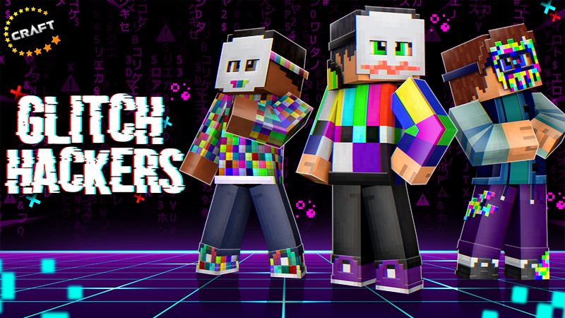 Glitch Hackers on the Minecraft Marketplace by The Craft Stars