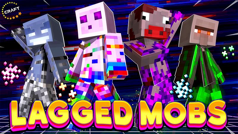 Lagged Mobs on the Minecraft Marketplace by The Craft Stars